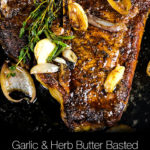 Garlic and Herb Butter Steak