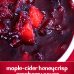 maple-cider honeycrisp cranberry sauce